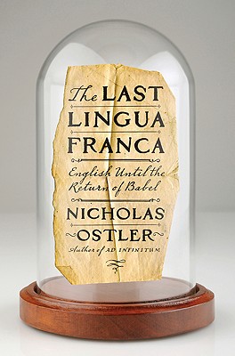 Last Lingua Franca: English Until the Return of Babel