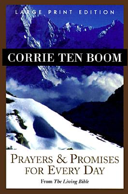 Prayers & Promises for Every Day: From the Living Bible (Walker Large Print Books)