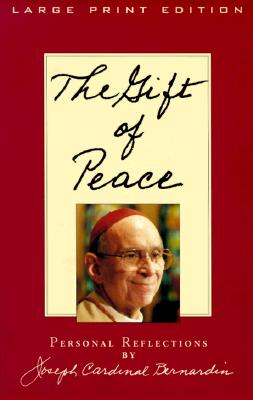 The Gift of Peace: Personal Reflections (Walker Large Print Books)