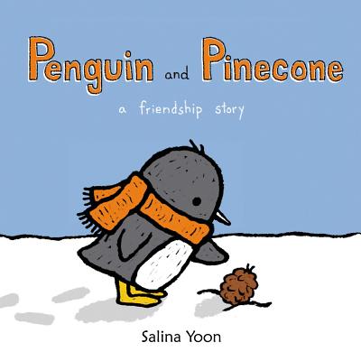 Image for Penguin and Pinecone: a friendship story Penguin and Pinecone: a friendship story