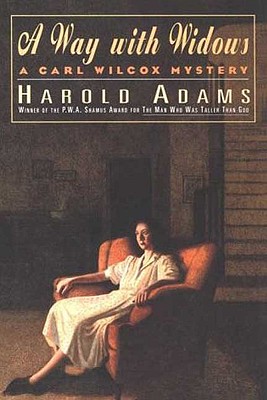 A Way With Widows: A Carl Wilcox Mystery (Walker Mystery)