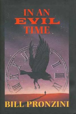 In An Evil Time