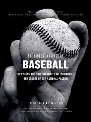 Image for The Hidden Language of Baseball The Hidden Language of Baseball