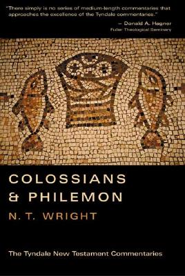 The Epistles of Paul to the Colossians and to Philemon: An Introduction and Commentary (Tyndale New Testament Commentaries)