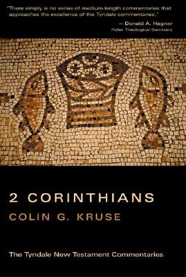 2 Corinthians (Tyndale New Testament Commentaries) (No 8)