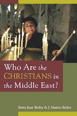 Who Are the Christians in the Middle East