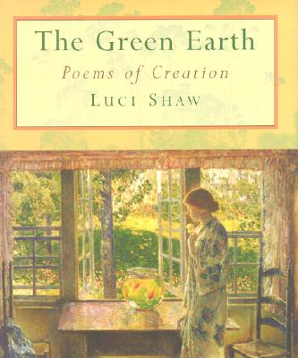 The Green Earth: Poems of Creation