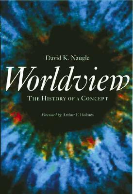Image for Worldview The History of a Concept Worldview The History of a Concept