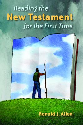 Image for Reading the New Testament for the First Time Reading the New Testament for the First Time