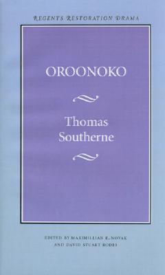 Oroonoko (Regents Restoration Drama Series)