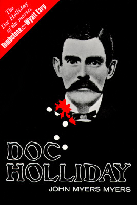 Doc Holliday (Bison Book S)