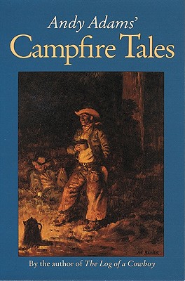 Image for Andy Adams' Campfire Tales