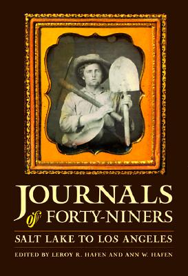 Image for Journals of Forty-Niners: Salt Lake to Los Angeles