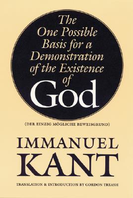 The One Possible Basis for a Demonstration of the Existence of God (Bison Book S)