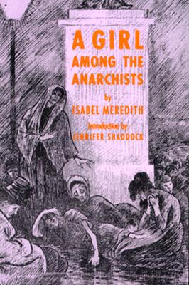 A Girl Among the Anarchists