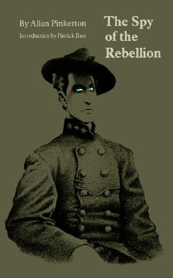 The Spy of the Rebellion