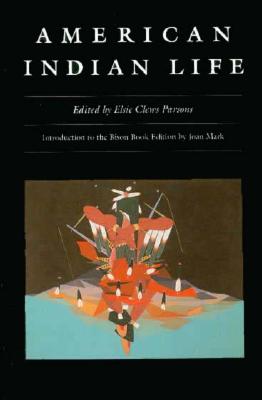 American Indian Life (New Edition)