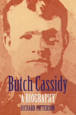 Butch Cassidy: A Biography (Bison Book) Image for Butch Cassidy: A Biography (Bison Book)