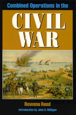 Combined Operations in the Civil War.
