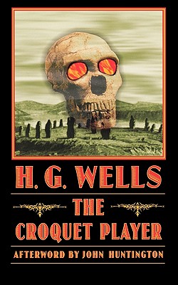 The Croquet Player (Bison Frontiers of Imagination)