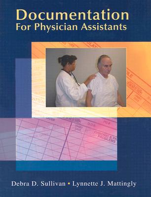 Image for Documentation for Physician Assistants (Sullivan, Documentation for Physician Assistants)