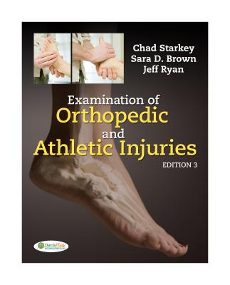 Image for Examination of Orthopedic and Athletic Injuries Examination of Orthopedic and Athletic Injuries