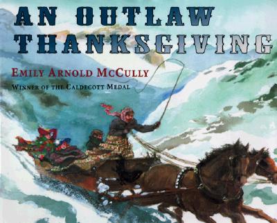 AN Outlaw Thanksgiving