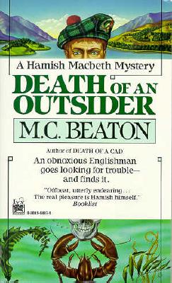 Death of an Outsider (Hamish Macbeth Mysteries, No. 3)