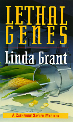 Lethal Genes (Catherine Sayler Mystery)
