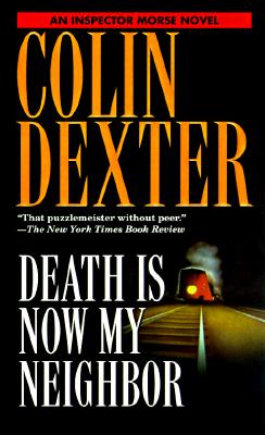 Death Is Now My Neighbor