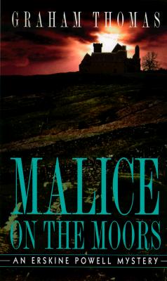 Malice on the Moors (Erskine Powell)
