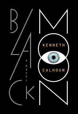 Black Moon: A Novel