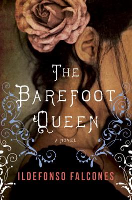 Image for The Barefoot Queen: A Novel The Barefoot Queen: A Novel