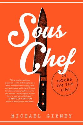 Image for Sous Chef: 24 Hours on the Line Sous Chef: 24 Hours on the Line