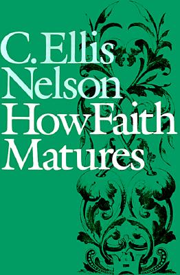 How Faith Matures
