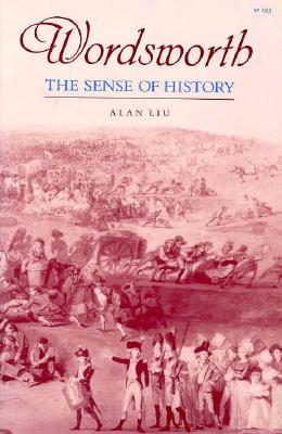 Wordsworth: The Sense of History