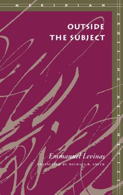 Outside the Subject (Meridian: Crossing Aesthetics)