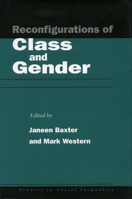 Image for Reconfigurations of Class and Gender (Studies in Social Inequality)