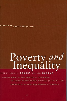 Poverty and Inequality (Studies in Social Inequality)