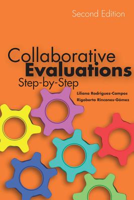 Image for Collaborative Evaluations: Step-by-Step, Second Edition (Stanford Business Books (Paperback))