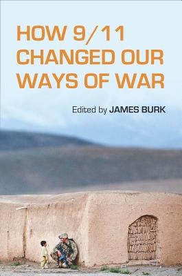 Image for How 9/11 Changed Our Ways of War