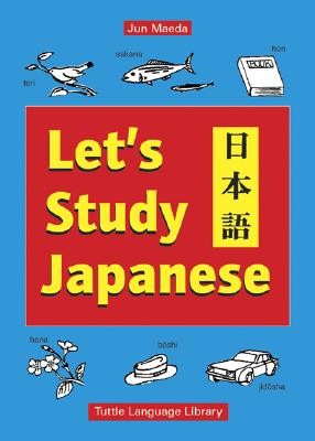 Let's Study Japanese Maeda, J.