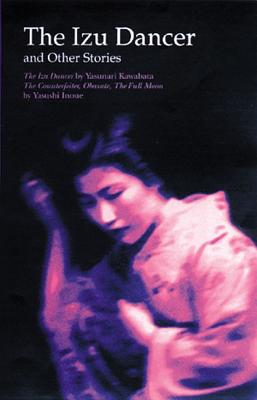 The Izu Dancer & Other Stories