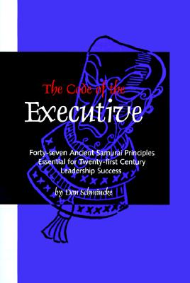 Image for Code of the Executive (Signed First Edition)