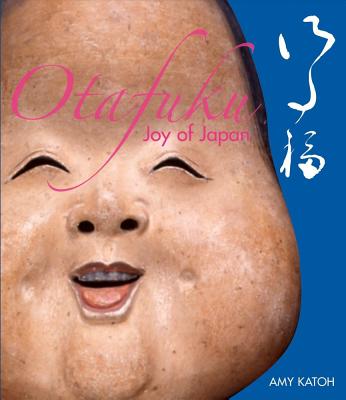 Otafuku: Joy of Japan