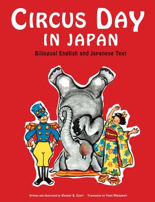 Image for Circus Day in Japan: Bilingual English and Japanese Text