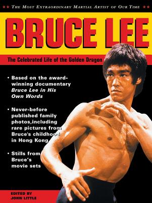 Image for Bruce Lee: The Celebrated Life of the Golden Dragon