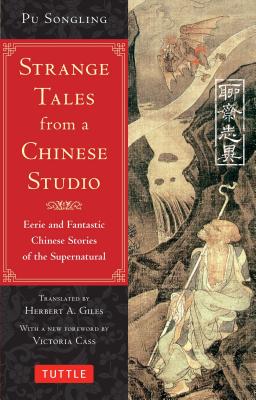 Image for Strange Tales from a Chinese Studio: Eerie and Fantastic Chinese Stories of the Supernatural (164 Short Stories)