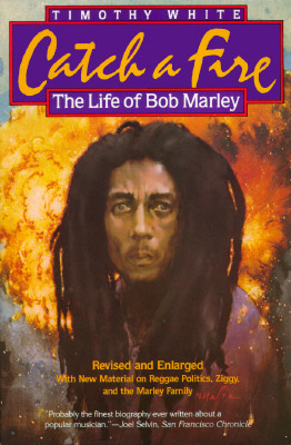 Image for Catch a Fire: The Life of Bob Marley