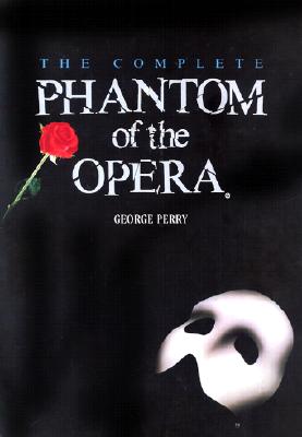 The Complete Phantom of the Opera